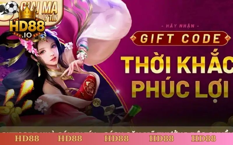 Khuyến mãi giftcode HD88 168K free